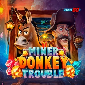 PlaynGo : Miner Donkey Trouble - TROPICANA77