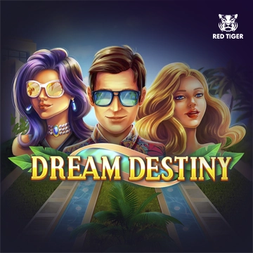 Redtiger : Dream Destiny - TROPICANA77