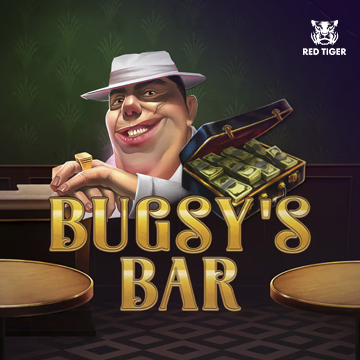 Redtiger : Bugsyss Bar - TROPICANA77