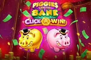 Piggies and the Bank: Click-A-Win - TROPICANA77